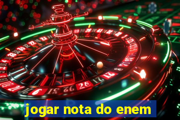 jogar nota do enem